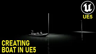 Unreal Engine 5 Simple Environment Boat #48