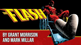 The Flash by Grant Morrison & Mark Millar. Обзор комикса