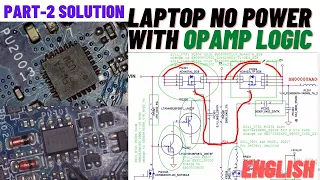 PACIN Signal and Op AMP Logic Solution Laptop No power PART-2 |La 8131p | Online Chip level Training