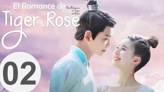 【ESP SUB】 El Romance de Tiger & Rose  ♥ EPISODIO 02 ( THE ROMANCE OF TIGER AND ROSE)