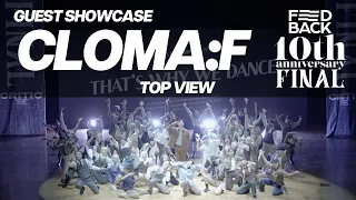 CLOMA:F [GUEST] | TOP VIEW | 2023 FEEDBACK DANCE COMPETITION 10th | 2023 피드백 댄스컴페티션 10주년