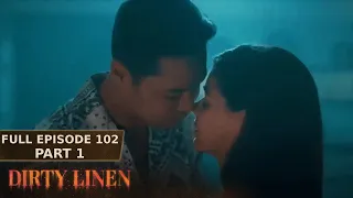 Dirty Linen Full Episode 102 - Part 1/2 | English Subbed