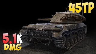 45TP - 7 Kills 5.1K DMG - Raw! - World Of Tanks