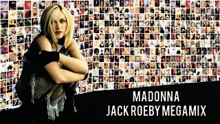 Madonna - Jack Roeby Megamix (Fan Music Video)