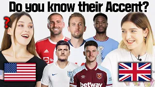 American & British React to the England Players Accents!! (What Accents do they Have?)