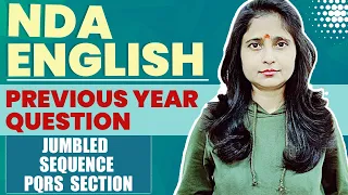 PYQs || PQRS section || Solve This Easiest Segment With 100 Percent accuracy || NDA -1 ENGLISH 2022