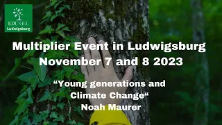 Young generations and Climate Change - Noah Maurer.