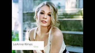 LeAnn Rimes - Give