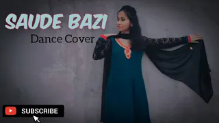 Saude Bazi | Dance Cover | Shairin A Mayan