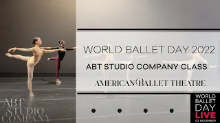 World Ballet Day 2022 | ABT Studio Company Class