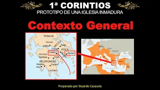 1 Corintios - Contexto General, Geográfico, Económico y Cultural