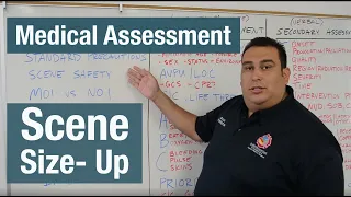 Medical Assessment-Scene Size Up (Part 1)