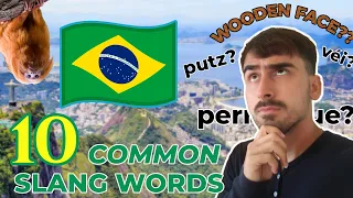 10 Brazilian Portuguese Slang Words You Should Know