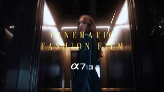 Nash Cinematic Fashion Film | Sony A7sIII