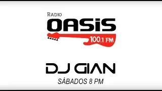 DJ GIAN - RADIO OASIS Mix 01 | Rock en Ingles 80 y 90