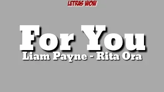 For You - Liam Payne, Rita Ora (Official Lyrics)