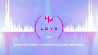 Arch FX - LOVE