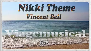 Nikki Theme - Vincent Bell - 1970