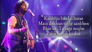 Arijit Singh: Kabhi Jo Badal Barse Lyrics (Jackpot)