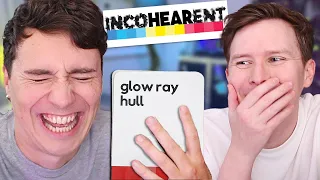 Do NOT read these cards out loud - Dan and Phil play Incohearent