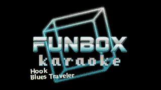 Blues Traveler - Hook (Funbox Karaoke, 1994)