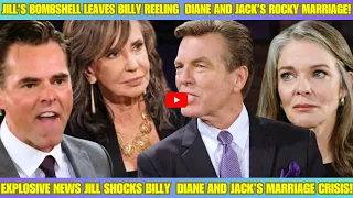 "Explosive News: Jill Shocks Billy – Diane and Jack’s Marriage Crisis!"