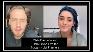 Dixie D' Amelio & Liam Payne Live before Naughty List Vid Premiere December 9, 2020