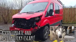 We had a Very Lucky Escape! | Plus a van update with Husky Sherpa