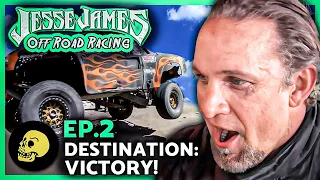 Jesse James Off Road Racing | Episode 2 (Full Episode)