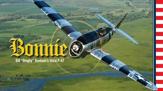 Bonnie | Bill "Dinghy" Dunham's third P-47