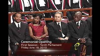 Ceremonial Opening - 1st Session - 10th Parliament - June 18, 2010