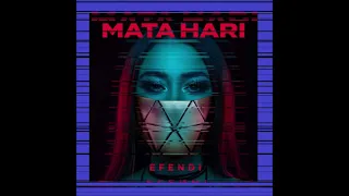 2021 Efendi - Mata Hari