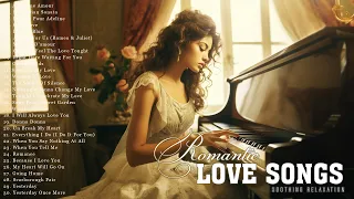 30 Most Beautiful Piano Melodies for the Soul - Best Romantic Love Songs Instrumental of 80's 90's