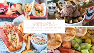 3 Block Island Restaurants On My Foodie  Adventure Bucket List