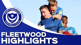 Highlights: Portsmouth 1-0 Fleetwood Town