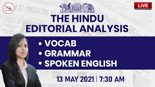 The Hindu Editorial Analysis | 13 May 2021 | By Sraya Mahendras | Bank, SSC, UPSC | 7:30 AM