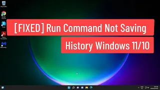 [FIXED] Run command not Saving History Windows 11/10