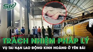 Tai Nạn Lao Động 7 Người Tử Vong: Công Ty CP Xi Măng Và Khoáng Sản Yên Bái Liệu Có Trách Nhiệm?