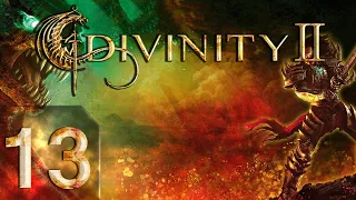Divinity II: Developer's Cut - Кровь драконов - Убийственный - Прохождение #13