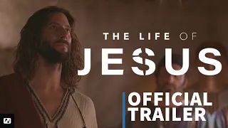 The Life of Jesus | Official Trailer | English