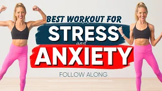 BEST workout for Stress And Anxiety (LOW IMPACT, Follow Along!)