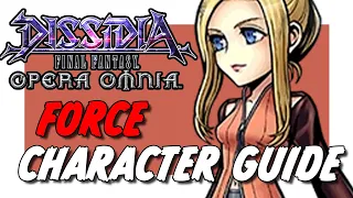 DFFOO QUISTIS FORCE FR ECHO CHARACTER GUIDE & SHOWCASE!!! BEST ARTIFACTS & SPHERES! DELAY FOR DAYS!!