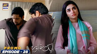 Aik Sitam Aur Episode 28 - Promo - ARY Digital Drama