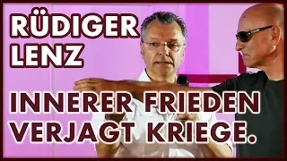 Rüdiger Lenz: Innerer Frieden und das Nichtkampf-Prinzip (Pax Terra Musica)