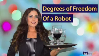 Everything About the Degrees of Freedom of a Robot | Fundamentals of Robotics | Lesson 3