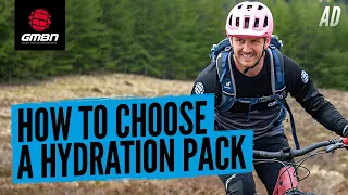 How To Choose A Hydration Pack For Mountain Biking | GMBN's Ultimate Guide To MTB Bags