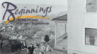 Beginnings: The First 100 Years of Tacoma's Neighborhoods.