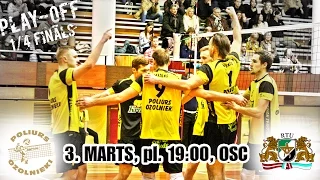 VK Poliurs/Ozolnieki vs RTU/Robežsardze PLAY-OFF 1/4 fināls 1.spēle 3. seta galotne