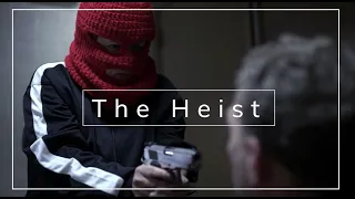 The Heist - Action/ Comedy Short Film