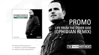 Promo - Life from the other side (Ophidian remix)